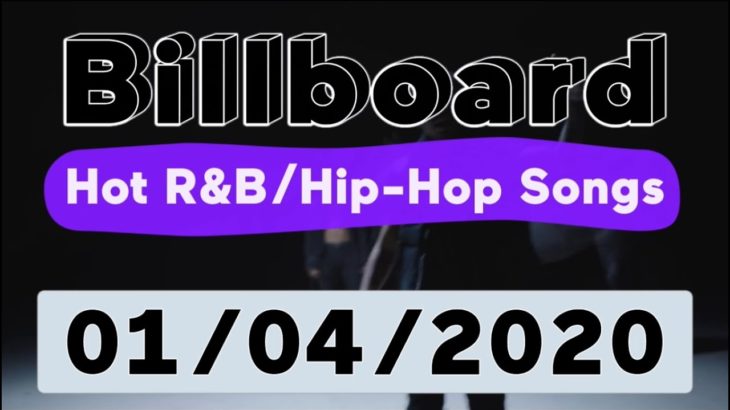 Billboard Top 50 Hot R&B/Hip-Hop/Rap Songs (January 4, 2020)