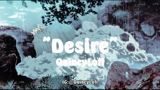 “Desire” – R&B Song Type Beat – With Vocals / Prod By QuincyLofi