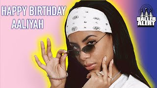 Happy Birthday To The Princess of R&B Aaliyah
