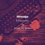 Message – Freddy Jay Walker (Acoustic/Hip-Hop/R&B Composer Series)