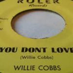 Willie Cobbs   you dont love R&B