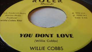 Willie Cobbs   you dont love R&B