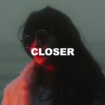 “Closer” – The Weeknd Type Beat x R&B Type Beat | Instrumental 2020